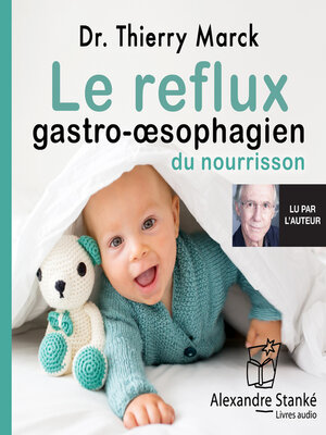 cover image of Le reflux gastro-œsophagien du nourrisson